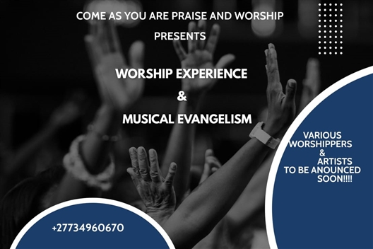 Come As You Are Praise and Worship Musical Concert